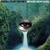Angel Du$t: Brand New Soul