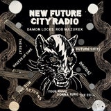 Damon Locks & Rob Mazurek: New Future City Radio