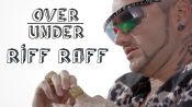 RiFF RAFF - Over / Under