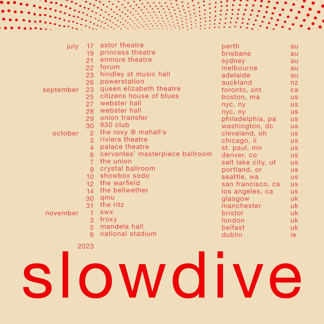 Slowdive Tour Dates